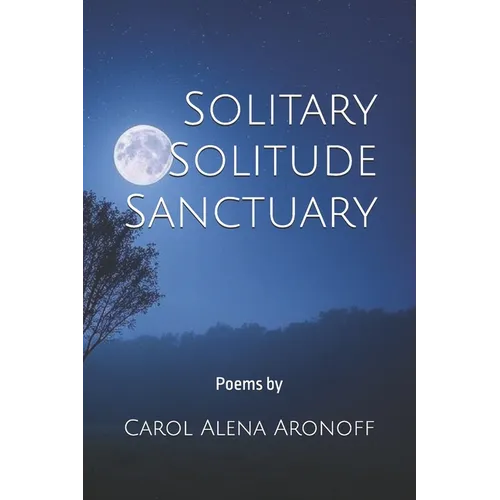 Solitary Solitude Sanctuary