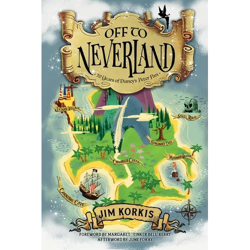 Off to Never Land: 70 Years of Disney's Peter Pan