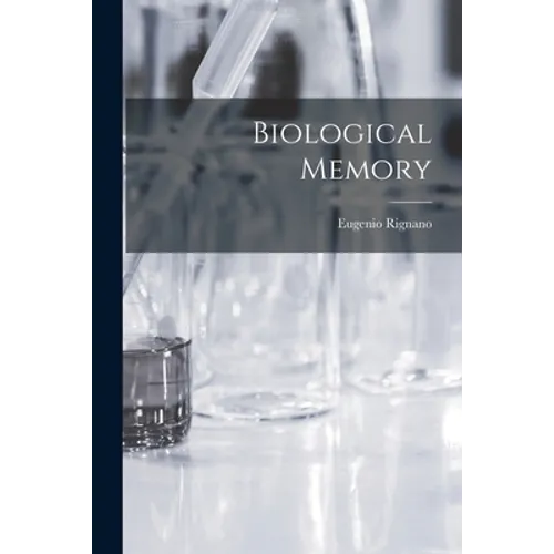 Biological Memory