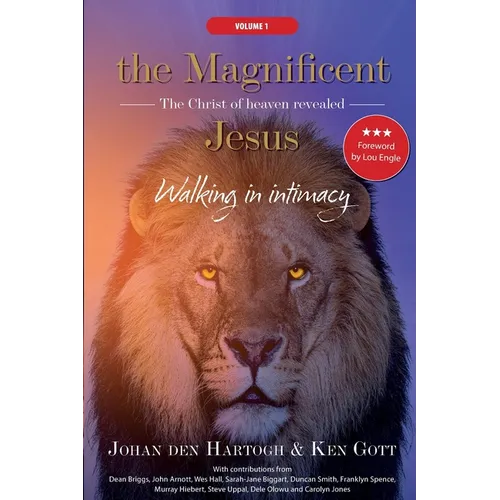 The Magnificent Jesus: The Christ of heaven revealed