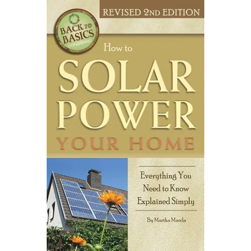 How to Solar Power Your Home: Everything You Need to Know Explained Simply