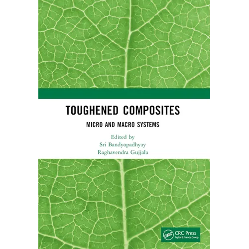 Toughened Composites: Micro and Macro Systems