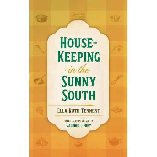 House-Keeping in the Sunny South