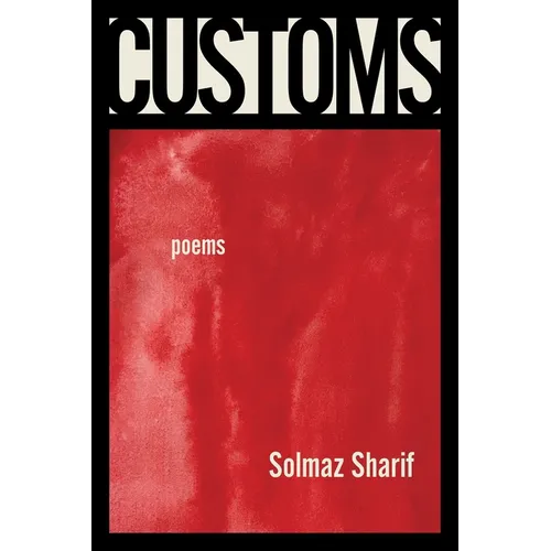Customs: Poems