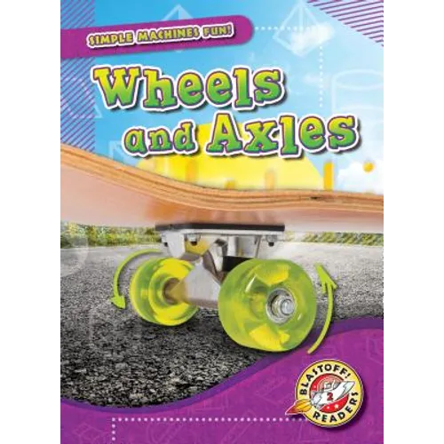 Wheels and Axles