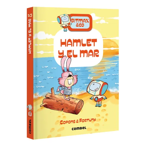 Hamlet Y El Mar / Hamlet and the Sea: Bitmax & Co. Volume 13