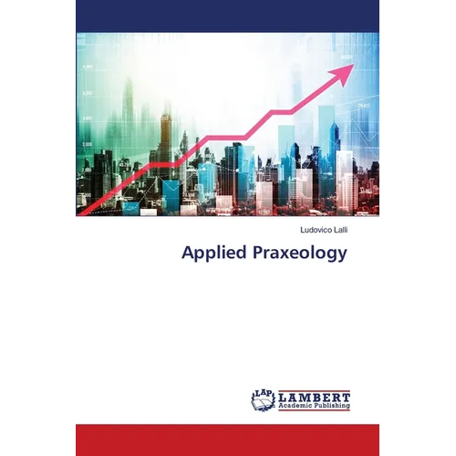 Applied Praxeology