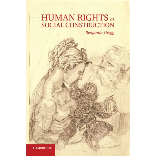 Human Rights as Social Construction