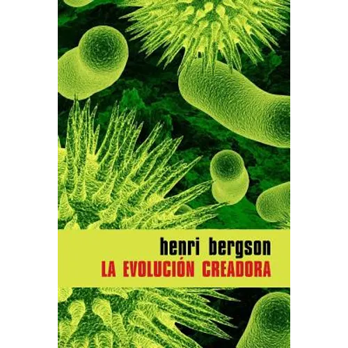 La evolución creadora