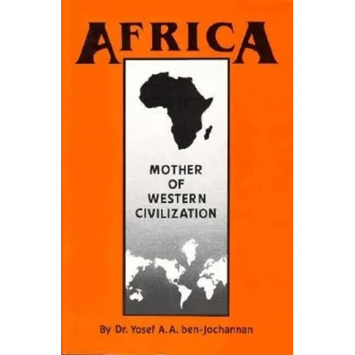 Africa: Mother of Western Civilization (African-American