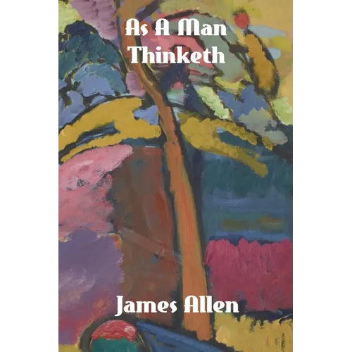 As a Man Thinketh