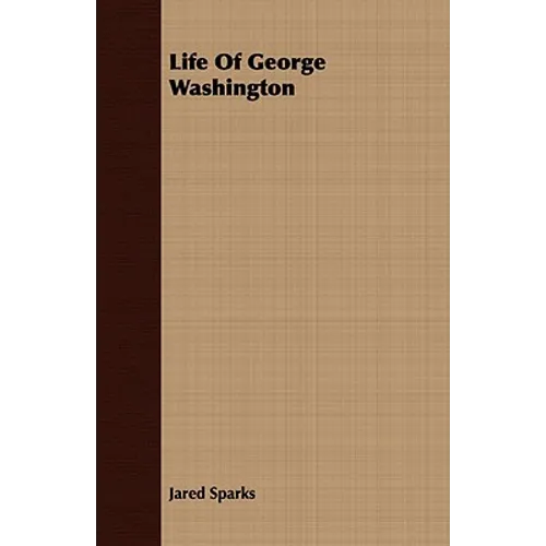 Life Of George Washington