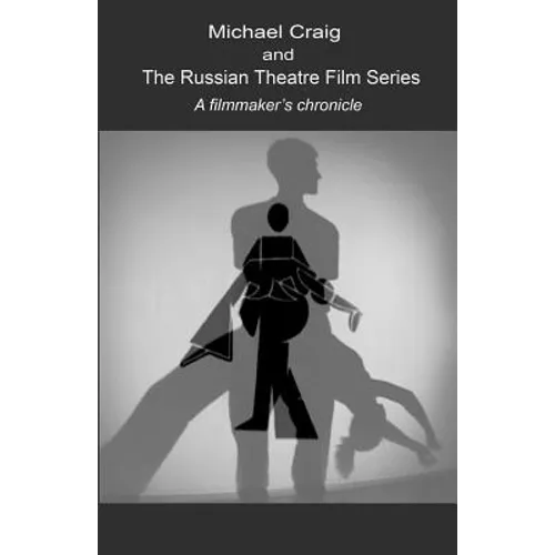 The Russian Theatre Film Series
