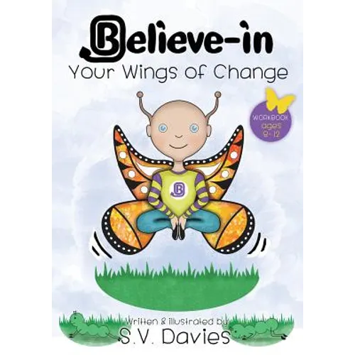 Believe-in Your Wings of Change