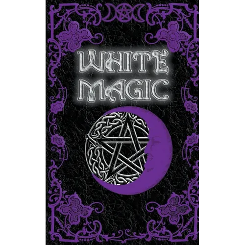 White Magic Spell Book