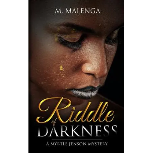 Riddle of Darkness: A Myrtle Jenson Mystery