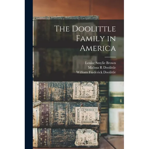 The Doolittle Family in America