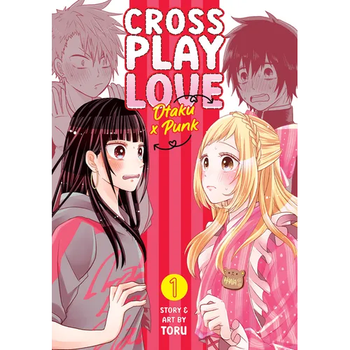 Crossplay Love: Otaku X Punk Vol. 1