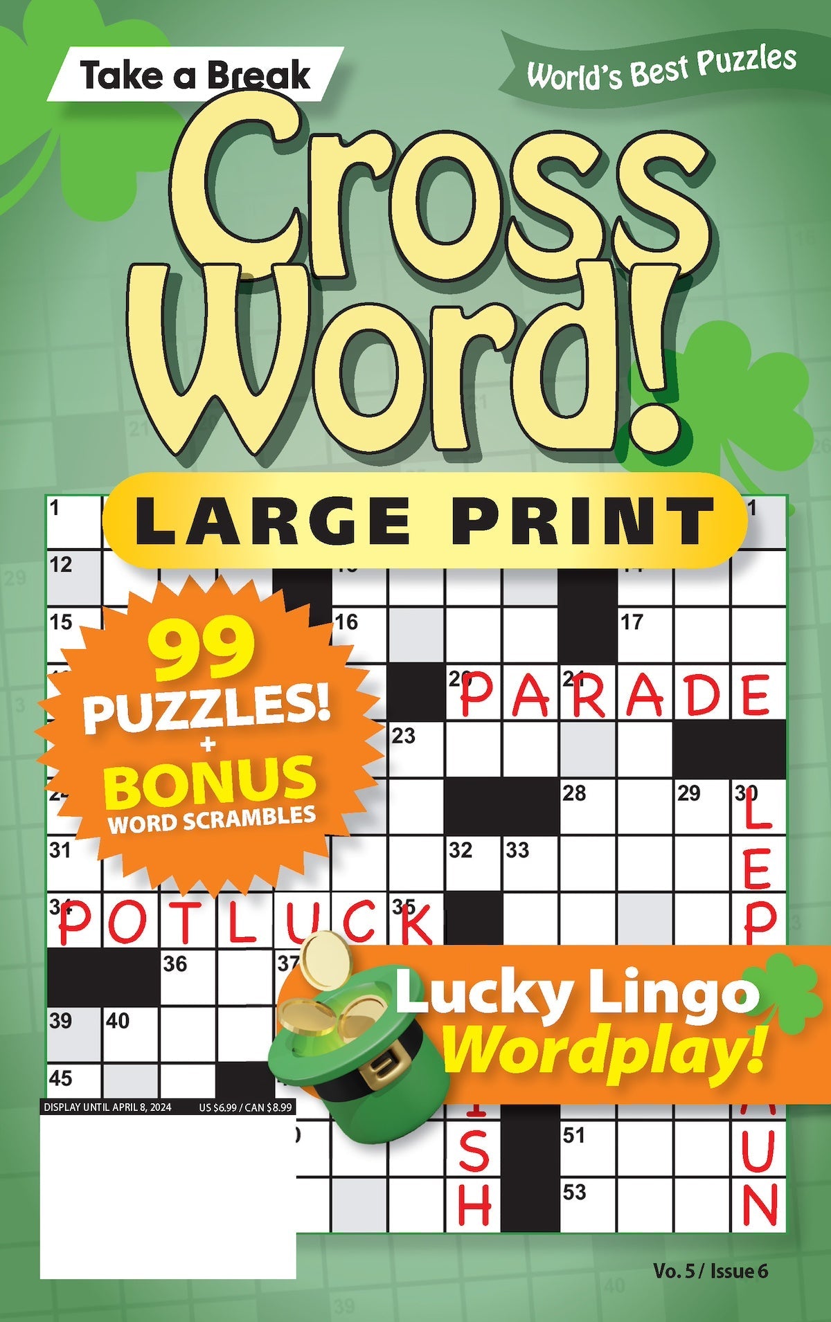 Crossword! - Large Print Vol. 5 Issue 6: 99 Puzzles + Bonus Word Scrambles, Lucky Lingo Wordplay, Easy To Read Size, Unique Themes, Helpful Hints, Unwind, De-Stress, Relax, Brain Challenges & Unplug!