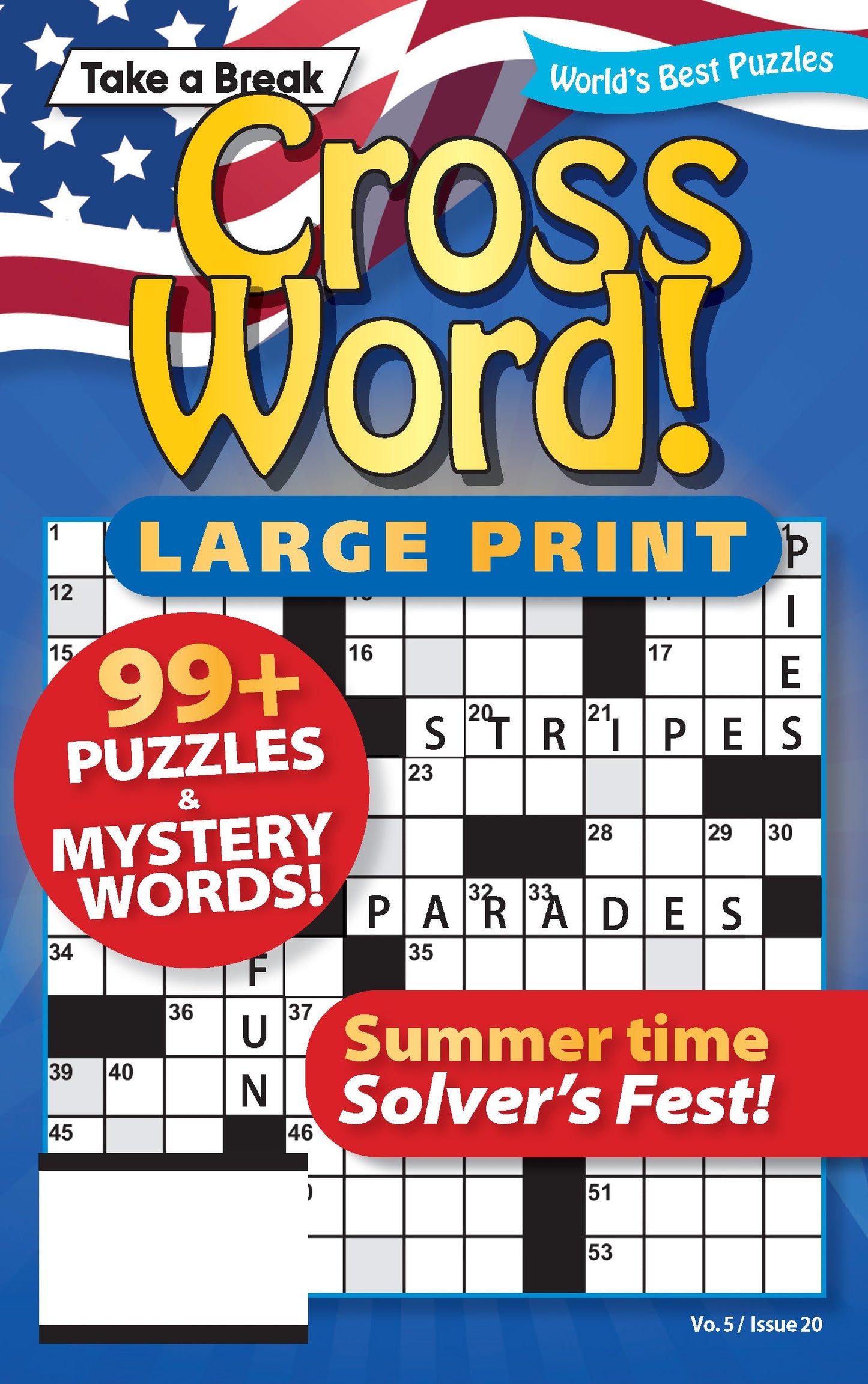 World's Best Cross Word - Large Print Vo. 5 / Issue 20: 99+ Puzzles, Mystery Words, Bonus Word Scramble, Summer Time Edition, Helpful Hints, Relax, Unwind, Unplug, Boost Brain, De-Stress & Solve!