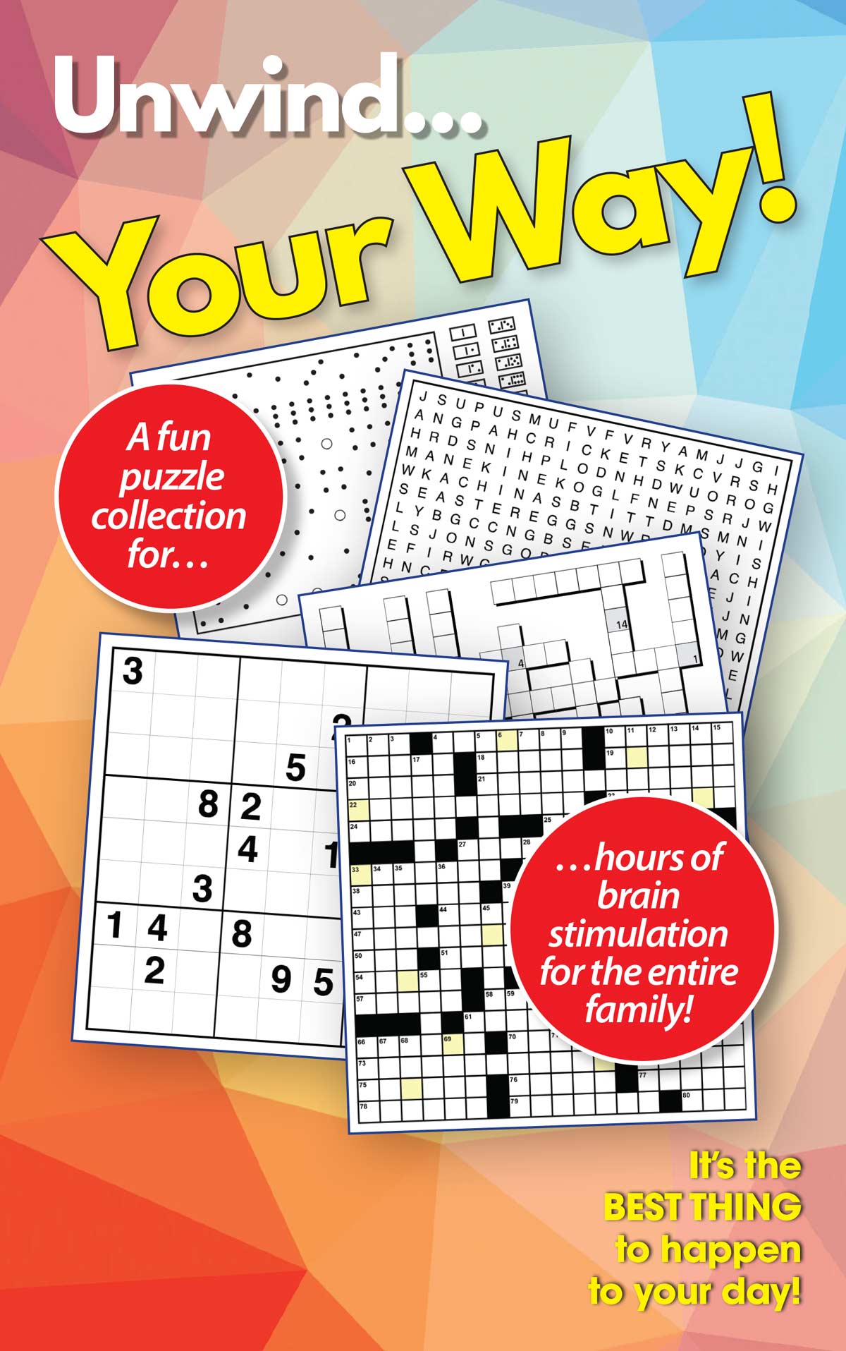 Take a Break - Variety Puzzles (Large Print): 100+ Fun Filled Activity Pages, Wordsearch, Crossword, DigiCrosses, Codebreakers, Sudoku, Dominoes, CrissCross, Family Fun, Relax, Unwind, Unplug & Solve!