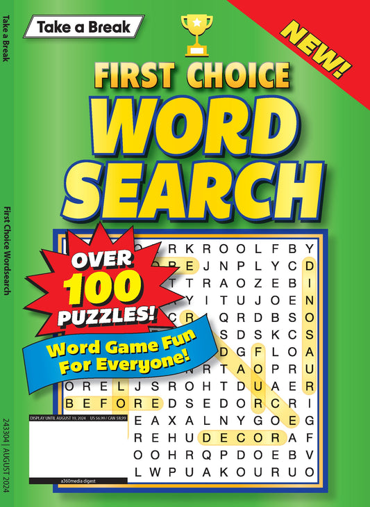 Take a Break - First Choice Word Search: Over 100 Puzzles, Word Game Fun For Everyone!