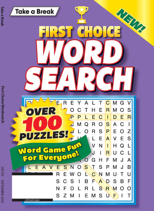 Take a Break - First Choice Word Search: Over 100 Puzzles, Word Game Fun For Everyone!