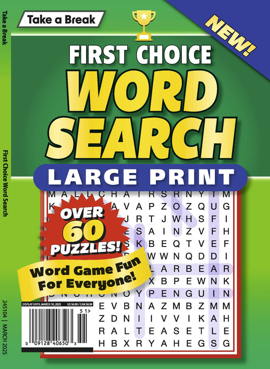 Take a Break - First Choice Word Search 24.12.06: Large Print, Over 60 Puzzles, The Perfect Word Game Fun For Everyone!
