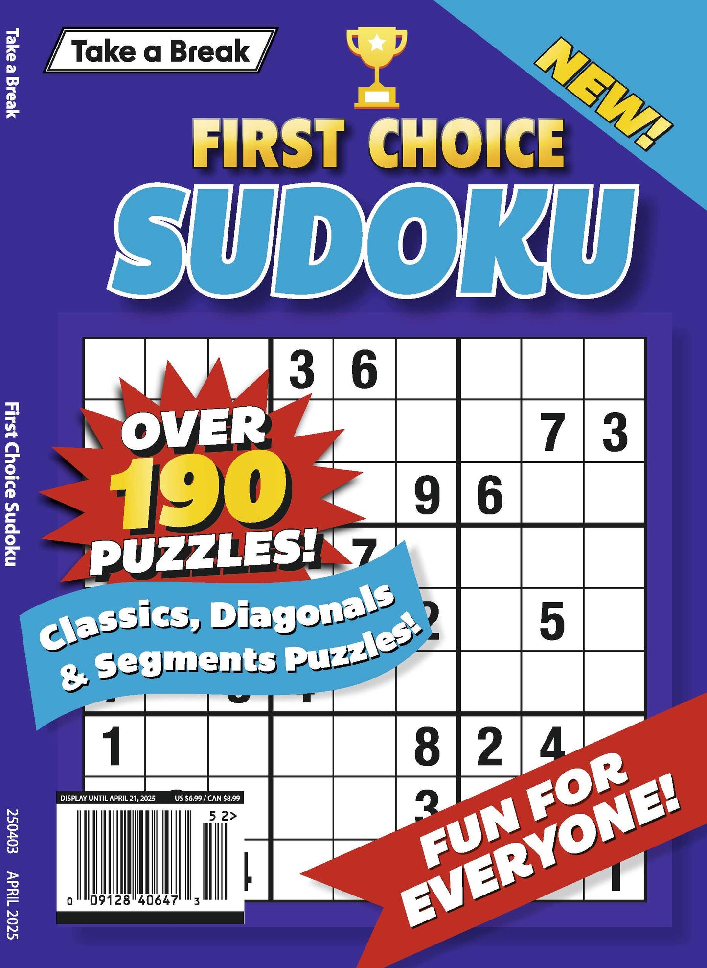 Take a Break - First Choice Sudoku 25.01.17: Over 190 Puzzles, Fun for Everyone, Classics, Diagonals, Segment Puzzles & More!
