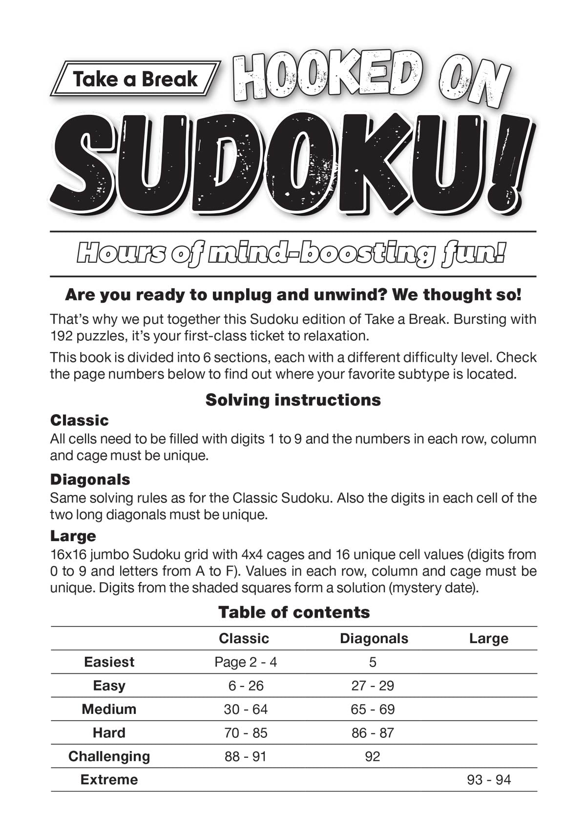 Take a Break - Hooked on Sudoku 25.04.11: Get Your Sudoku Fix, Fun For Everyone, Hours Of Mind-Boosting Fun!