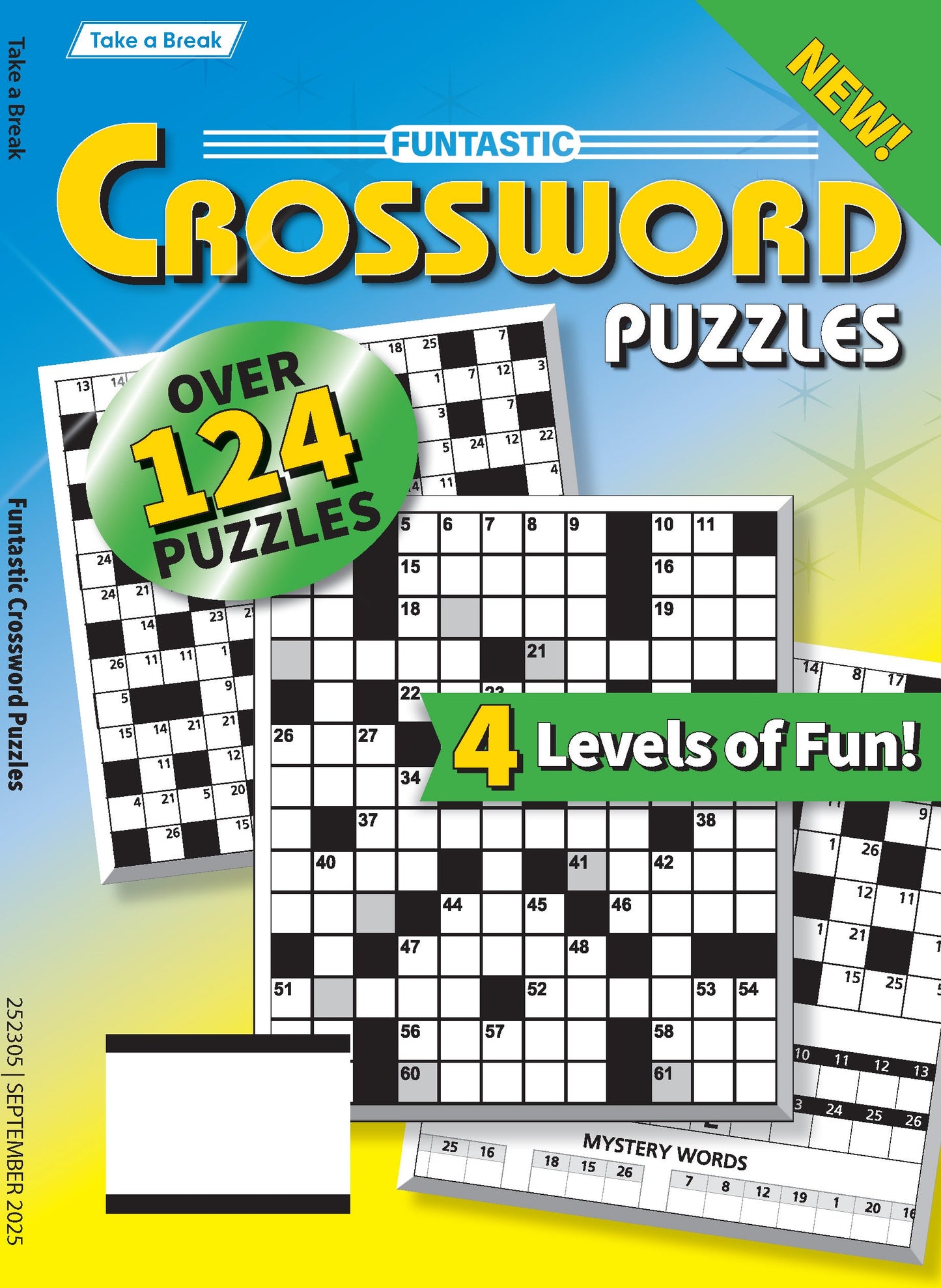 Take a Break - Funtastic Crossword 25.05.30: Over 124 Puzzles, 4 Levels Of Fun, Your First Class Ticket To Unwind, Unplug, Relax & More!