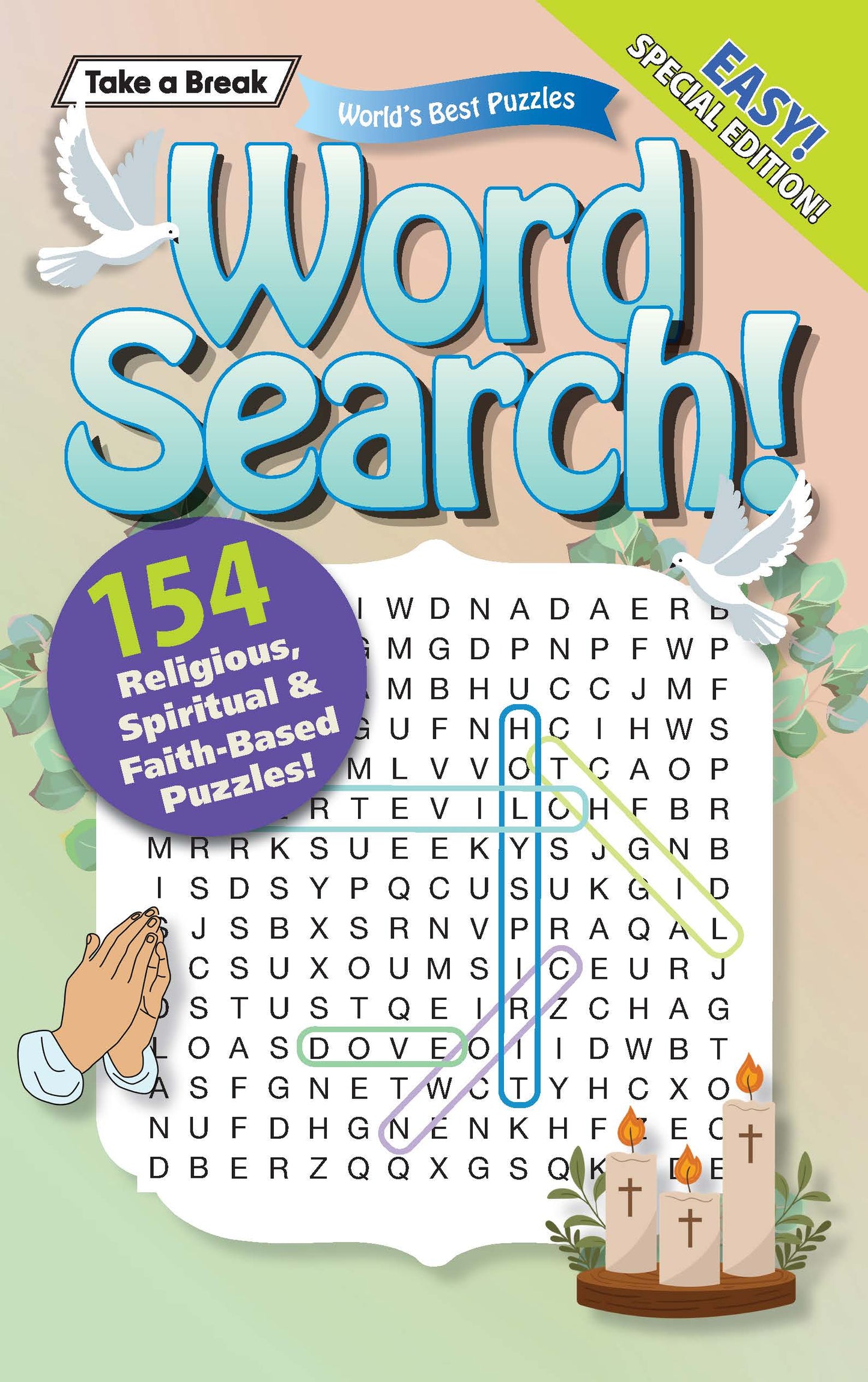 World's Best Puzzle - Word Search 25.12.05: 154 Religious, Spiritual & Faith-Based Themed Puzzles, Easy Special Edition, Relax & Unwind, Great For Travel, Solve & More!