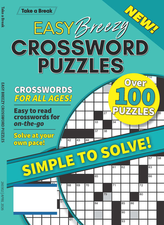 Take a Break - Easy Breezy Crossword 26.01.09: Over 100 Easy Puzzles, Crosswords For All Ages, Simple To Solve, Relax & Unwind, Great For Travel, Brain Booster & More!