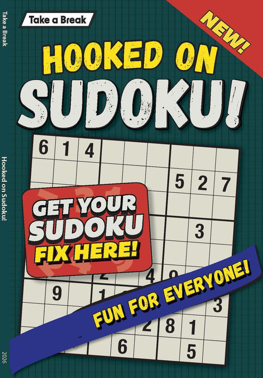 Take a Break - Hooked on Sudoku 26.01.30: Get Your Sudoku Fix Here, Fun For Everyone, Relax & Unwind, Great For Travel, Sharpen Your Brain, Solve & More!