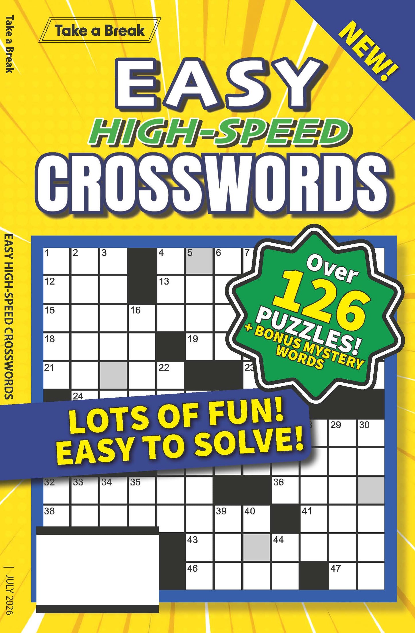 Take a Break - Easy High Speed Crossword 26.05.01: Over 126 Puzzles & Bonus Mystery Words, Easy To Solve, Perfect For Relaxing, Unwinding, Mind-Boosting Fun & More!