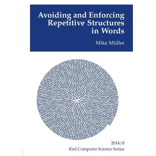 Avoiding and Enforcing Repetitive Structures in Words