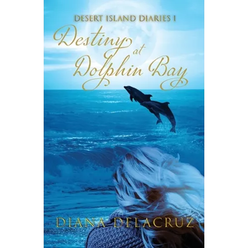 Destiny at Dolphin Bay