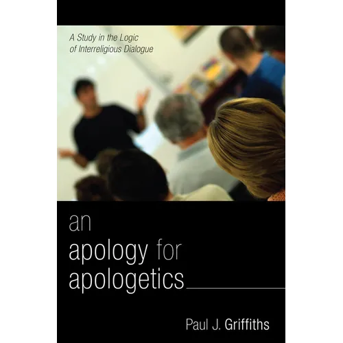 An Apology for Apologetics