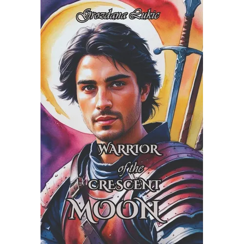 Warrior of the Crescent Moon