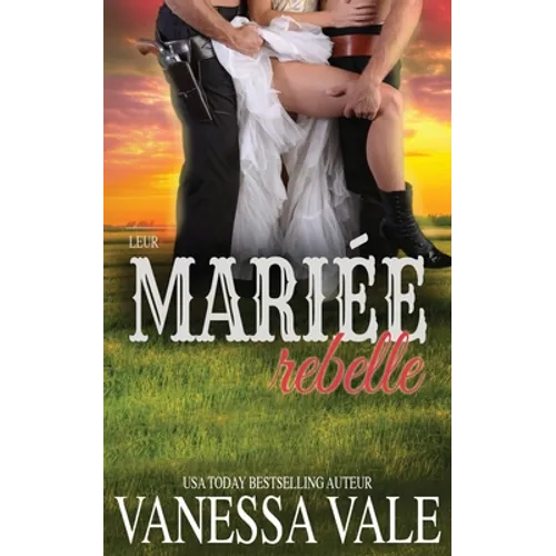 Leur mariée rebelle