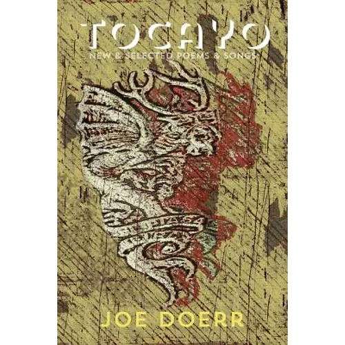 Tocayo: New and Selected Poems and Songs