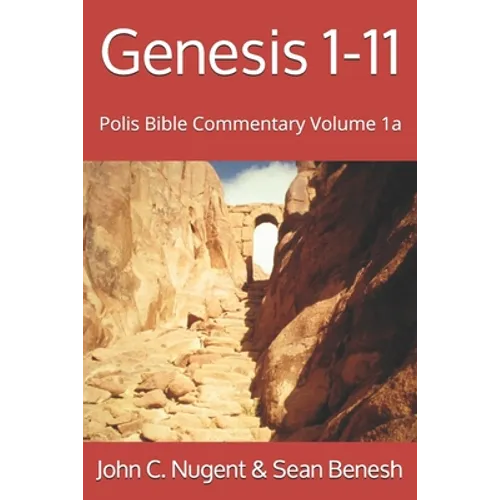 Genesis 1-11: Volume 1a
