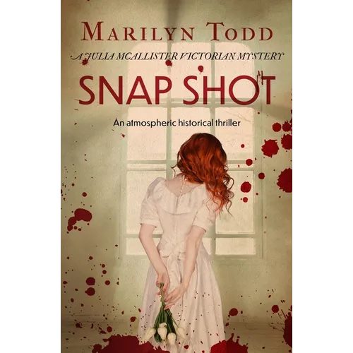 Snap Shot: An atmospheric historical thriller