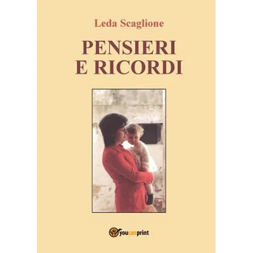 Pensieri e ricordi