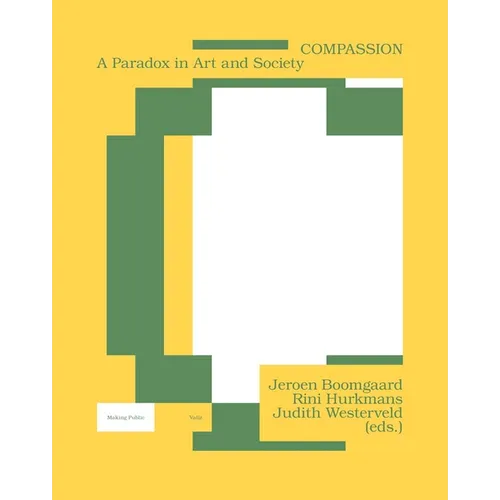Compassion: A Paradox in Art and Society