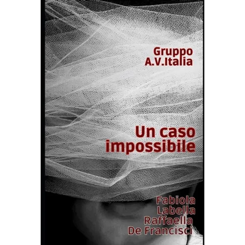 Un caso impossibile