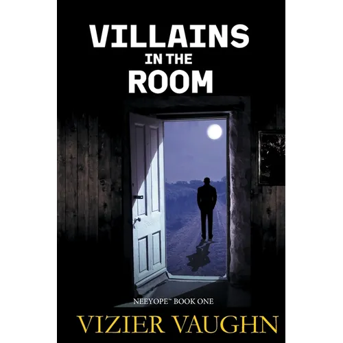 Villains in the Room
