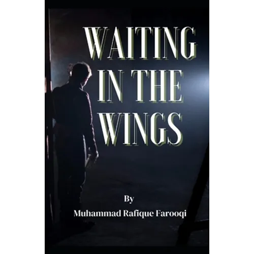 Waitingin the Wings