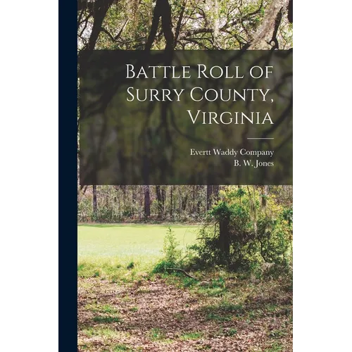 Battle Roll of Surry County, Virginia