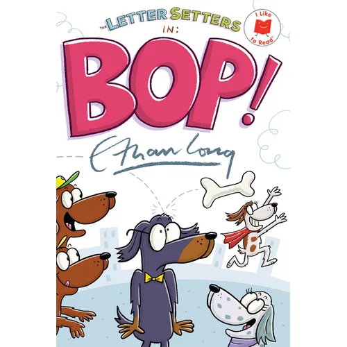 The Letter Setters in Bop!